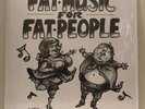 Fat Music For Fat People 12