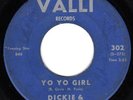 RARE Doo Wop 45- Dickie & The Debonaires Yo Yo Girl , VALLI VG-