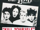 The Lewd Kill Yourself Vintage Seattle Punk 1978
