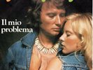 Johnny Hallyday et Sylvie Vartan sp 45t Italie Il mio problema + 1 Excellent