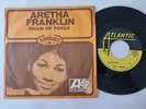 Aretha Franklin - Chain of fools 7'' Vinyl France