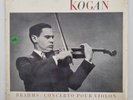 Leonid Kogan Kondrashin Brahms Violin Concertos Columbia France LP FCX 839