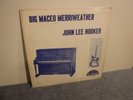 Big Maceo Merriweather & John Lee Hooker LP Vinyl Record Fortune 3002 Blues