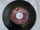 THE SPANIELS VEE-JAY VJ 202 7” 45RPM SINCEI FELL FOR YOU B/W BABY COME ALONG