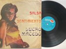 LOS DEMONIOS DEL SALADO LUCHO MACEDO  SALSA Y SENTIMIENTO