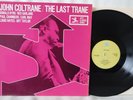 JOHN COLTRANE the last train NM DUTCH PRESTIGE LP JAZZ HARD BOP MODAL BEBOP
