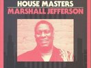 JEFFERSON, Marshall/VARIOUS - House Masters: Marshall Jefferson - Vinyl (2xLP)