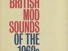 PILLER, Eddie/VARIOUS - Eddie Piller Presents: British Mod Sounds Of The 1960s