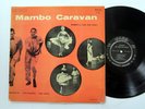 MACHITO Tito Puente JOE LOCO Mambo Caravan LP Tico 1956 Mambo   a8107