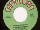 ALLMAN BROTHERS BAND LEAVE MY BLUES AT HOME/REVIVAL (LOVE IS...) VINYL 45 58-53