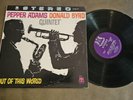 Pepper Adams & Donald Byrd Out Of This World LP Warwick W2041ST 1961 Deep Groove