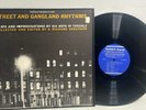 STREET AND GANGLAND RHYTHMS 1959 LP FOLKWAYS RECORDS FD 5589 W/ BOOKLET