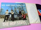 THE HEP STARS LP WE AND OUR CADILLAC ORIG SWEDEN 1965