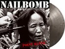 Nailbomb - Point Blank  (Numbered Limited Edition 