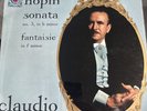 SAX O 2401 Columbia B/S Ed.1 Chopin Sonata No.3 Fantaisie Claudio Arrau Play EX