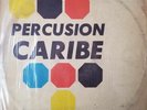 Percusion Caribe Carlos Quintanilla Y Su Orquesta Cumbia LP  (See video)