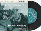MICHAEL HOLLIDAY,Four feather Falls,Rare UK EP .Columbia 7793,Stereo.Cowboy toy