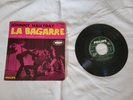 45 SP  French  Press : JOHNNY HALLYDAY : La  Bagarre / C'est tellement bon