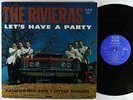 Rivieras - Let's Have A Party LP - USA Mono