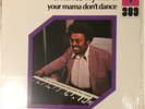 Charles Kynard - Your Mama Don't Dance (Vinyl LP - 1973 - US - Reissue)