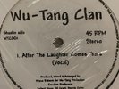 Wu Tang Clan “After The Laughter Comes Tears” 3 version 12inch Vinyl Record