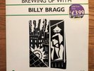Billy Bragg - Brewing Up With Billy Bragg LP Go  Discs 1984 UK Pressing  VG+