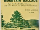 KYLE CREED & BOBBY PATTERSON: Mountain Ballads US Mountain Bluegrass LP Vinyl