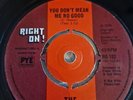 THE JELLY BEANS UK RIGHT ON  45 YOU DON'T MEAN ME NO GOOD  1975 EX.Northern Soul