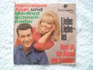 Hannelore Auer und Manfred Schnelldorfer: Liebe Liebelei/ Heut ist ein Abend zum