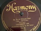 Harmony 78 RPM University Six - In Your Green Hat / I Love My Baby 73-H V+ Jazz