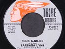 BARBARA LYNN: club a-go-go / watch the one TRIBE 7