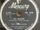 78 rpm THE CREW CUTS - Sh boom - I spoke to spoon  MERCURY MB 3140