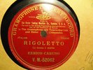 G&T 1904 NY ENRICO CARUSO First VICTOR w piano RIGOLETTO La Donna e Mobile 52062