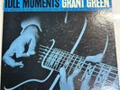 Grant Green - Idle Moments LP - Blue Note - BST 84154 Stereo