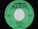 C&W Bopper 45 - Jim Russell & Wabash Valley Boys - T-R-O-U-B-L-E - Nabor