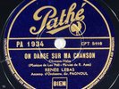 Renée Lebas : On danse sur ma chanson DISQUE 78 tours rpm PATHÉ PA 1934