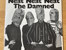 The Damned Neat Neat Neat 7” Stiff vinyl single This Is Your Captain Squeaking