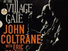 impulse  5551419 JOHN COLTRANE WITH ERIC DOLPHY EVENINGS AT THE VILLAGE GATE