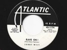 ROCKABILLY 45 - SONNY WEST -RAVE ON   / CALL ON CUPID -HEAR -1958 PROMO ATLANTIC