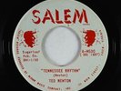 Rockabilly 45 - Ted Newton - Tennessee Rhythm - Salem