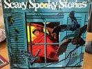 1973 Scary Spooky Stories, 33 LP, Great Cover Art