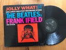 THE BEATLES RARE VINYL-“JOLLY WHAT  WITH FRANK IFIELD”-VJLP1085