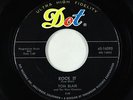Rockabilly Inst. 45 - Tom Blair & the West Coasters - Rock It - Dot - VG+