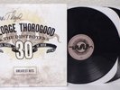 GEORGE THOROGOOD SIGNED album 30 Years Of Rock Greatest LP  vinyl autograph auto