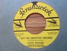 JACKIE WILSON   I GET THE SWEETEST FEELING - U.S BRUNSWICK PROMO - NORTHERN SOUL
