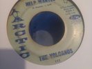 THE VOLCANOS: Help Wanted US Arctic Northern Soul 45 NM Superb Play Tested VG