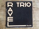 Erato DP43.1 Ravel . Roussel Trios . LUCETTE DESCAVES . TRIO PASQUIER . RAMPAL