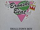 Bronski Beat - Smalltown Boy (12