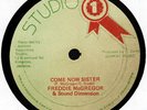 Freddie McGregor & Sound Dimension / Prince Jazzbo & Sound Dimension - Come Now