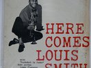 LOUIS SMITH HERE COMES BLUE NOTE 1584 US VINYL LP
